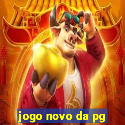 jogo novo da pg